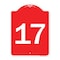 Signmission Designer Series Sign-Sign W/ Number 17, Red & White Aluminum Sign, 18" x 24", RW-1824-22905 A-DES-RW-1824-22905 - alternate 1